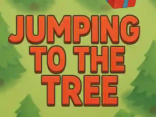 Gêm Jumping To The Tree ar-lein