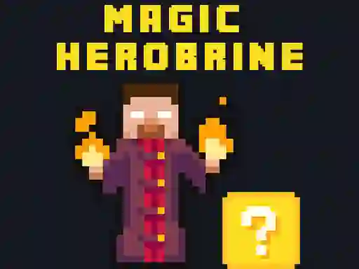 Gêm Magic Herobrine ar-lein
