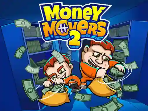 Gêm Money Movers 2 ar-lein