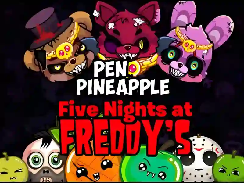 Gêm Pen Pineapple Five At Freddys Night ar-lein