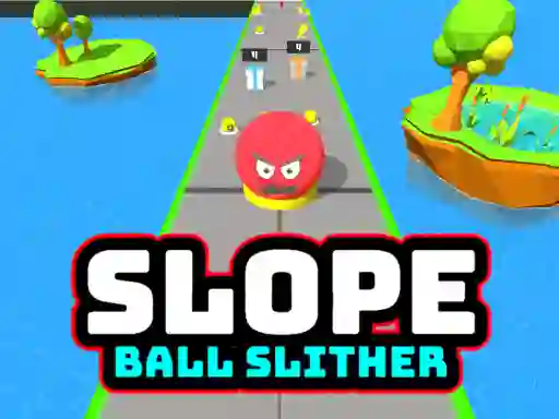 Gêm Slope Ball Slither ar-lein