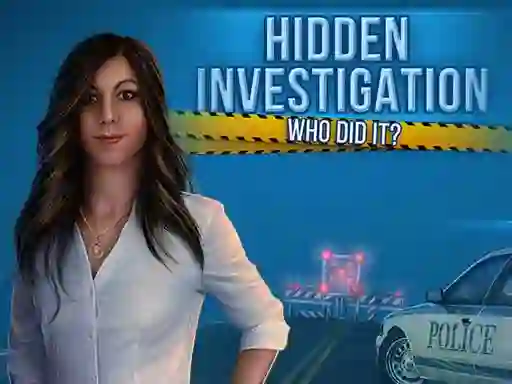 Gêm Hidden Investigation: Who Did It ar-lein