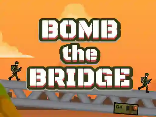 Gêm Bomb The Bridge ar-lein