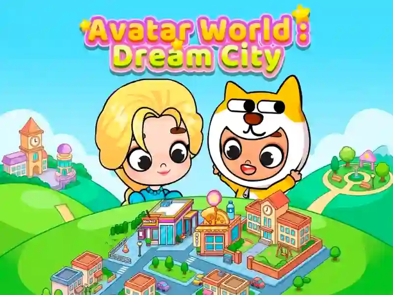 Gêm Avatar World: Dream City ar-lein