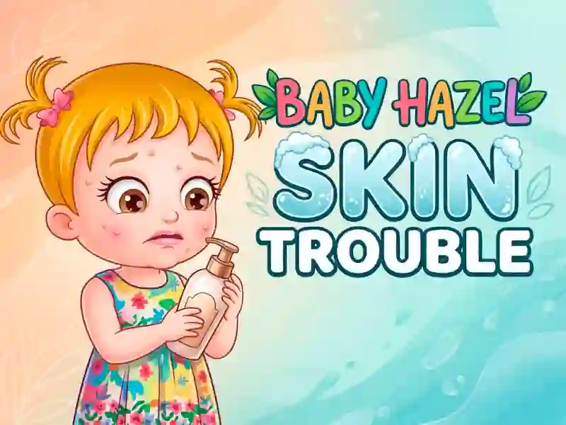 Gêm Baby Hazel Skin Trouble ar-lein