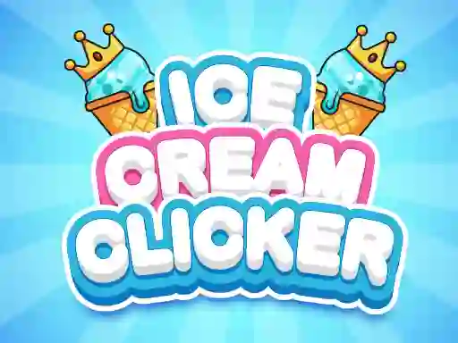 Gêm Ice Cream Clicker ar-lein