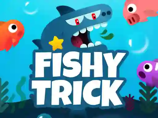 Gêm Fishy Trick ar-lein