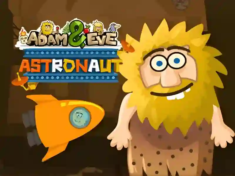 Gêm Adam & Eve: Astronaut ar-lein