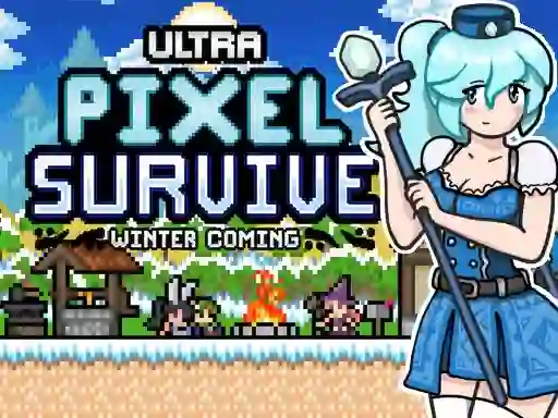 Gêm Ultra Pixel Survive Winter Coming ar-lein