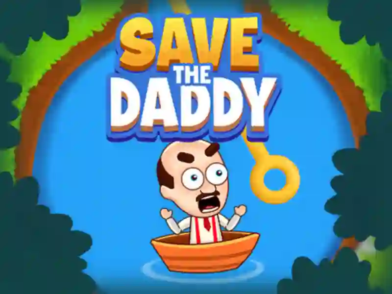 Gêm Save the Daddy ar-lein