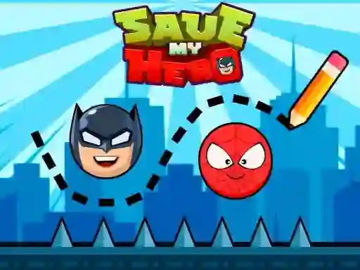 Gêm Save my Hero ar-lein