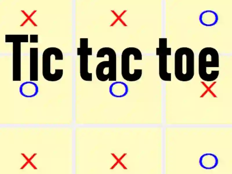 Gêm Tic tac toe ar-lein