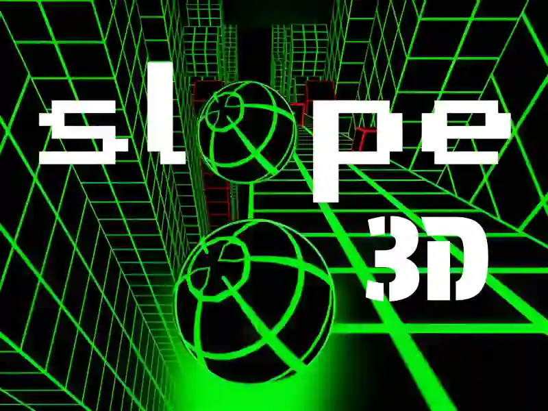 Gêm Slope 3D ar-lein