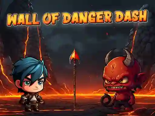 Gêm Wall Of Danger Dash ar-lein