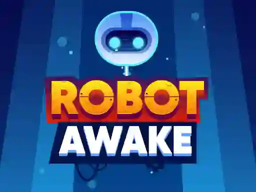Gêm Robot Awake ar-lein