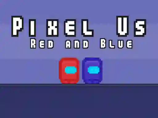 Gêm Pixel Us Red and Blue ar-lein