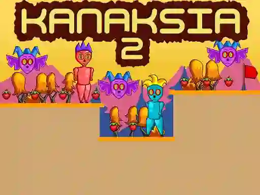 Gêm Kanaksia 2 ar-lein