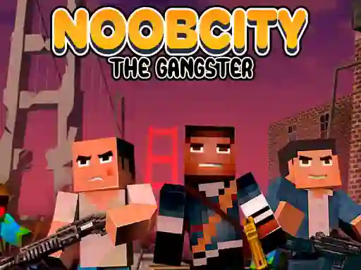 Gêm Noob City The Gangster ar-lein