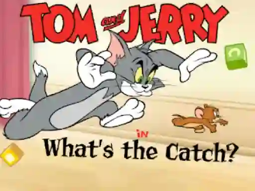 Gêm Tom & Jerry in Whats the Catch ar-lein