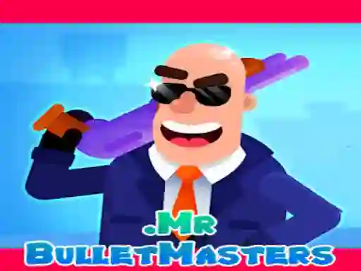 Gêm Mr. Bullet ar-lein