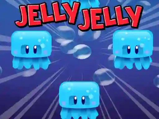 Gêm Jelly Jelly ar-lein