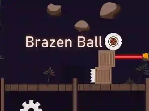 Gêm Brazen Ball ar-lein