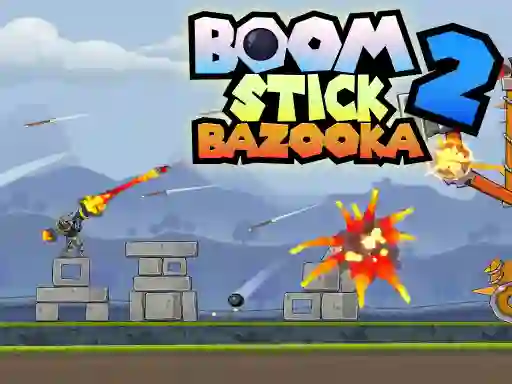 Gêm Boom Stick Bazooka ar-lein