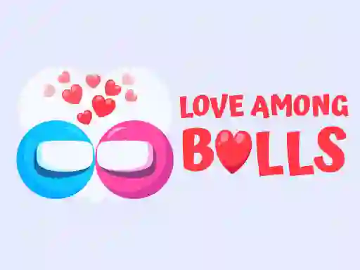 Gêm Love Among Balls ar-lein