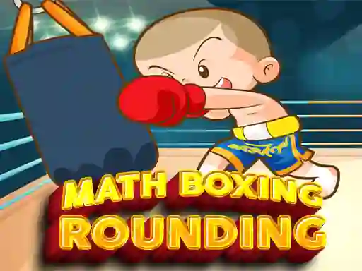 Gêm Math Boxing Rounding ar-lein