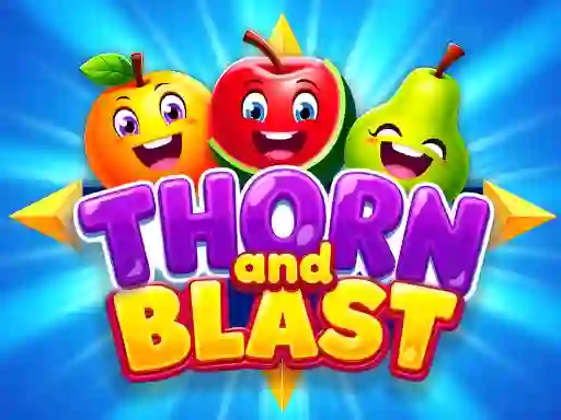 Gêm Thorn and Blast ar-lein