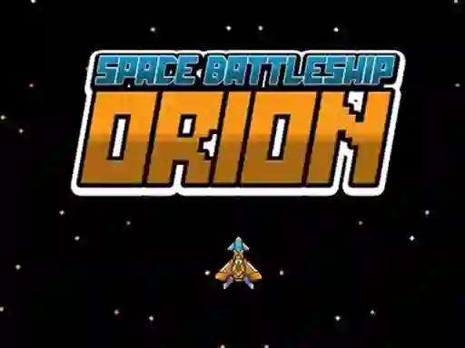 Gêm Space Battleship Orion ar-lein
