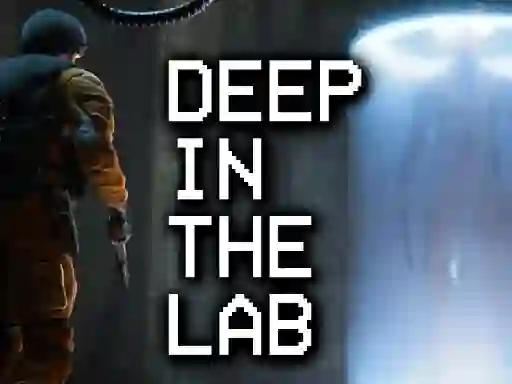 Gêm Deep in the lab ar-lein