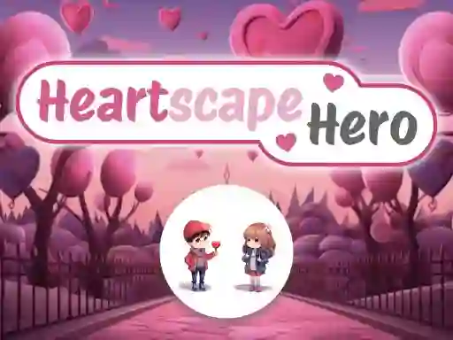 Gêm Heartscape Hero ar-lein