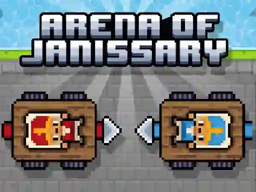 Gêm Arena of Janissary ar-lein