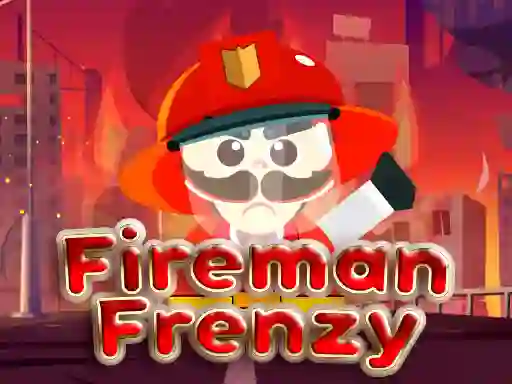 Gêm Fireman Frenzy ar-lein