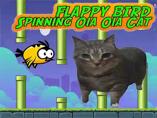 Gêm Flappy Bird Spinning oia oia Cat ar-lein