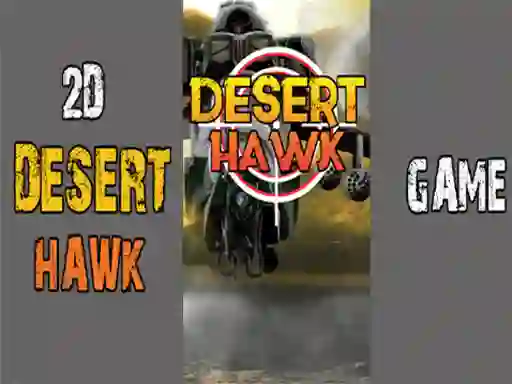 Gêm Desert Hawk ar-lein