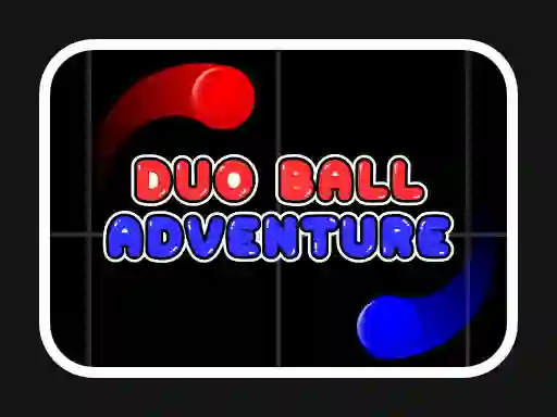 Gêm Duo Ball Adventure ar-lein
