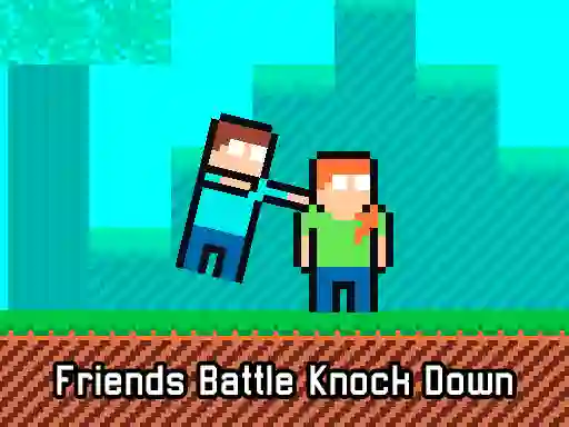 Gêm Friends Battle Knock Down ar-lein