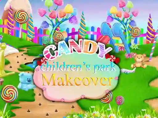 Gêm Candy Children`s Park Makeover ar-lein