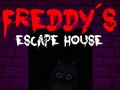 Gêm Escape House Freddy yn  ar-lein