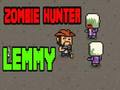 Gêm Zombie Hunter Lemmy ar-lein