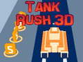 Gêm Rush Tanc 3D  ar-lein