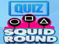 Gêm Rownd Squid Cwis  ar-lein