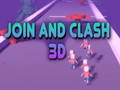 Gêm Ymunwch a Clash 3D  ar-lein