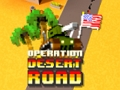 Gêm Operation Desert Road ar-lein