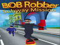 Gêm Cenhadaeth Isffordd Bob Robber  ar-lein
