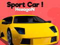 Gêm Car Chwaraeon! Hecsagon  ar-lein