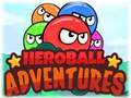 Gêm Anturiaethau Heroball  ar-lein