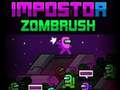 Gêm Impostor Zombrush ar-lein
